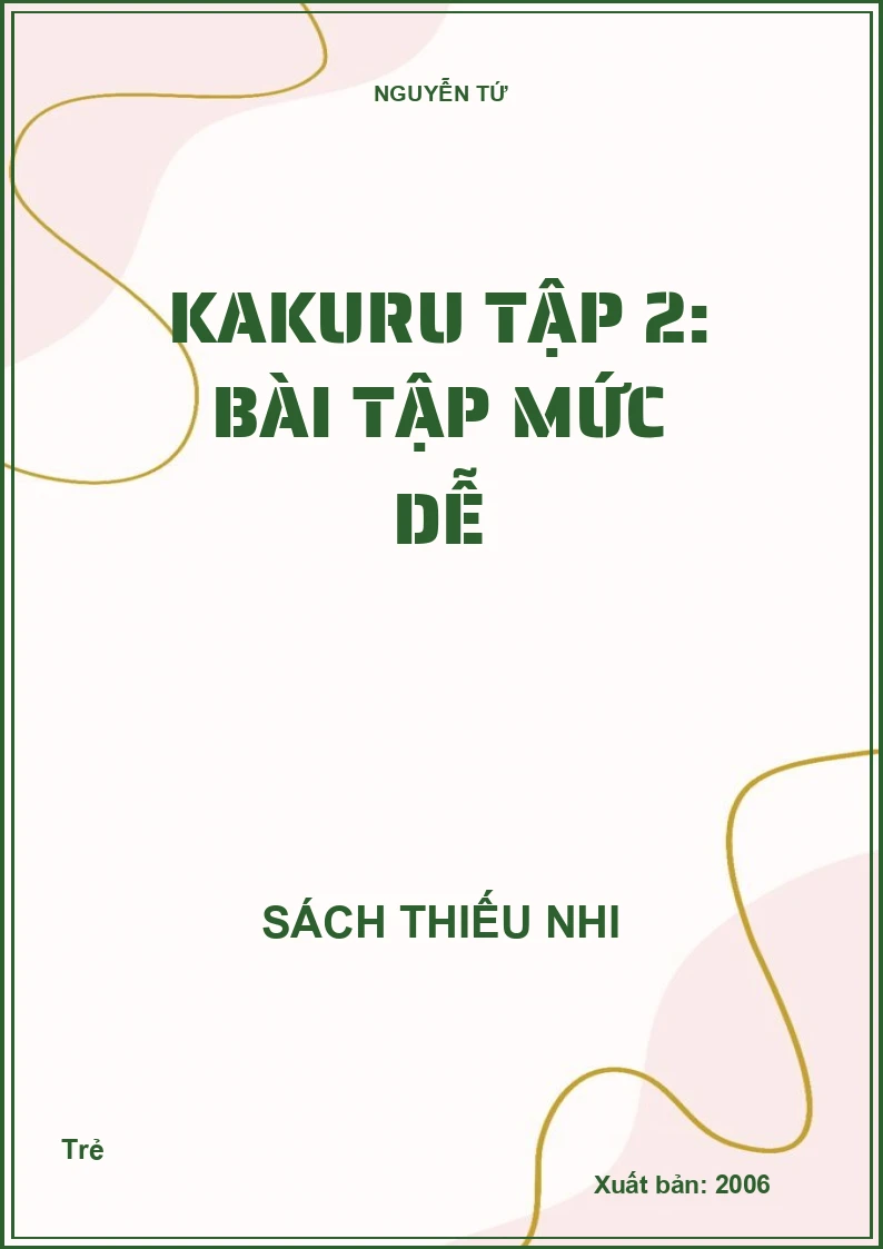 Kakuru Tập 2: Bài tập mức dễ