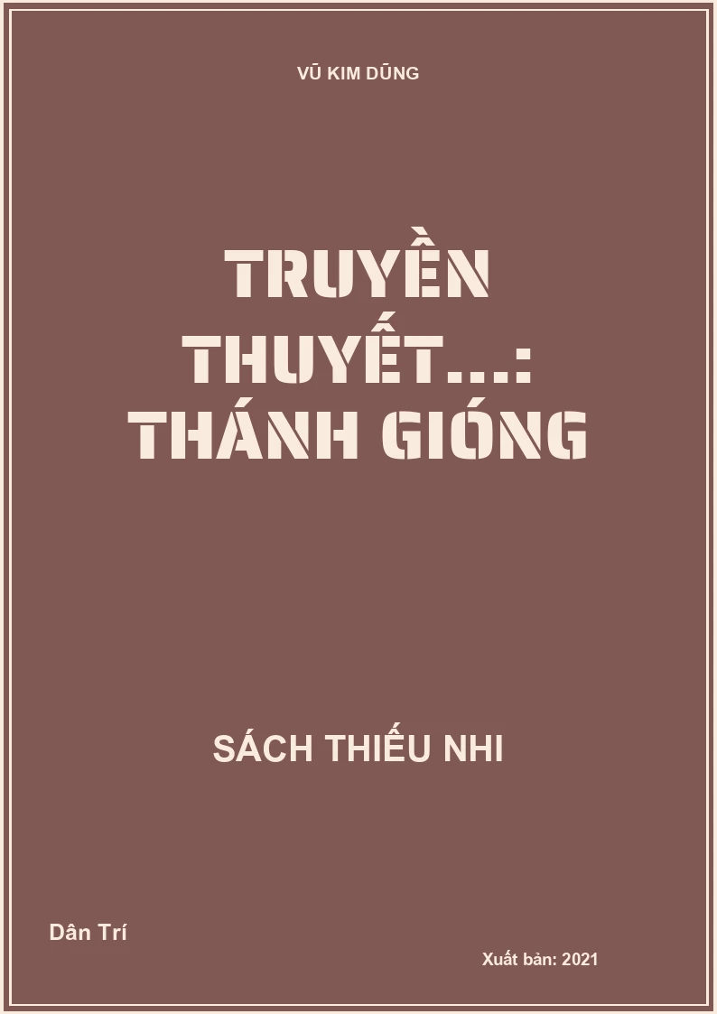 Truyền thuyết...: Thánh Gióng