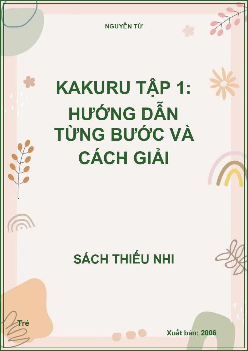 Kakuru Tập 1: Hướng dẫn từng bước và cách giải