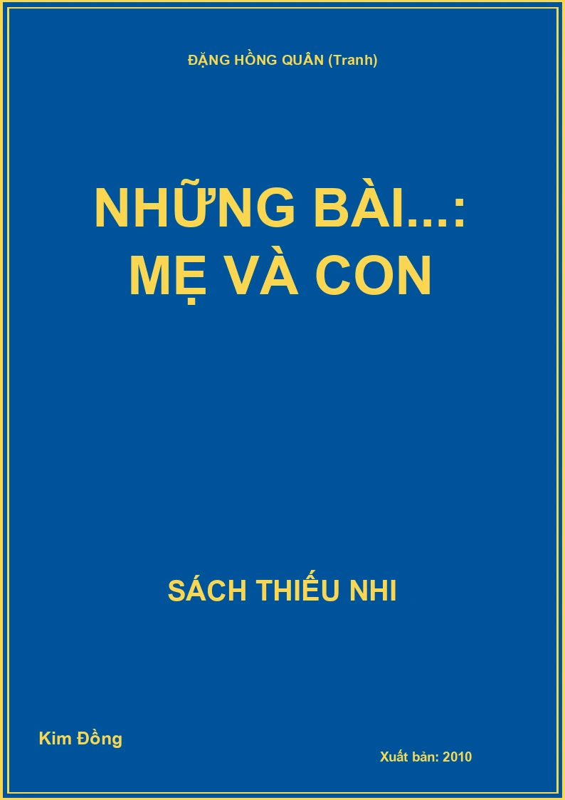 Những bài...: Mẹ và con