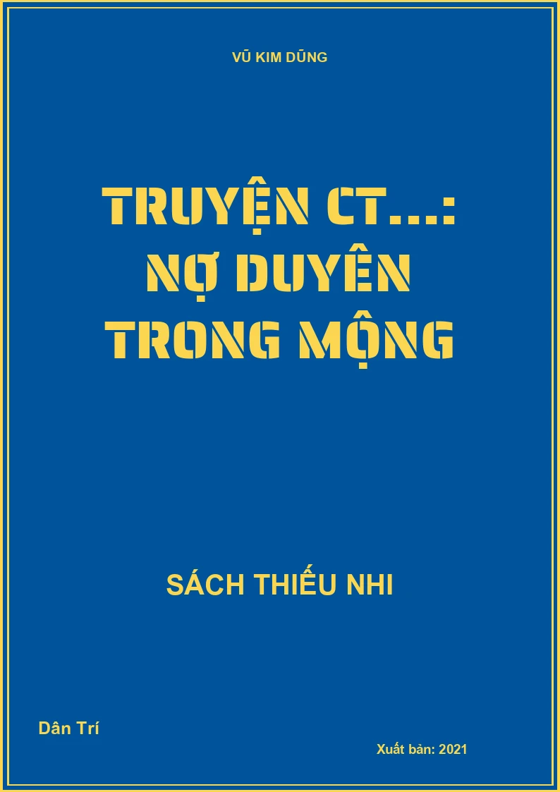 Truyện CT...: Nợ duyên trong mộng