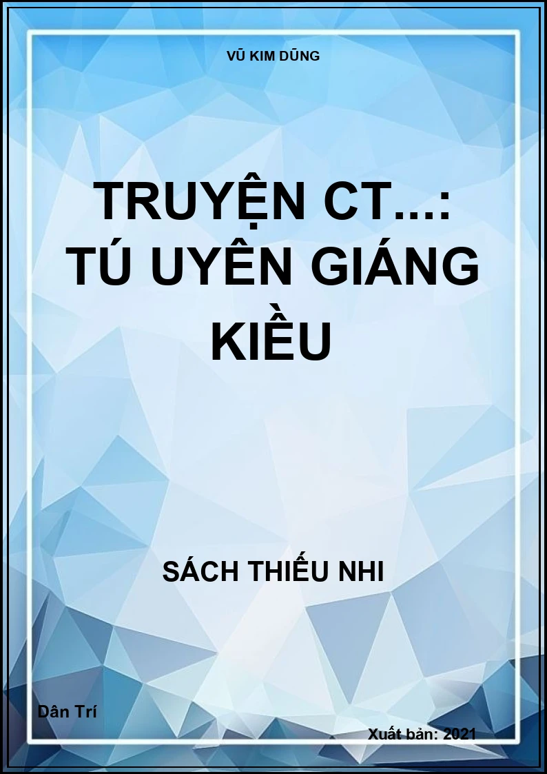 Truyện CT...: Tú Uyên giáng Kiều