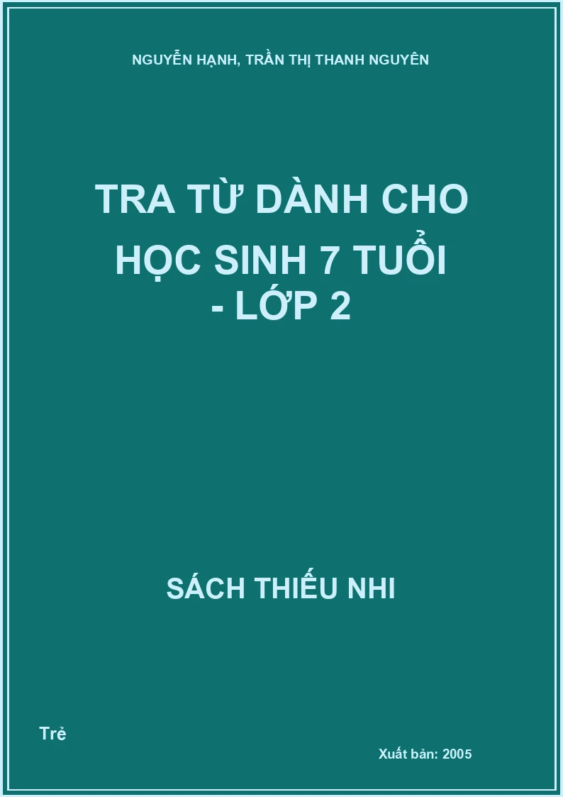 Tra từ dành cho học sinh 7 tuổi - Lớp 2