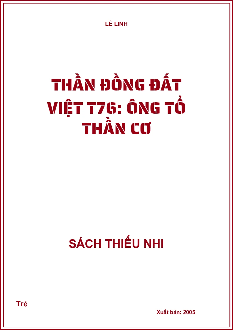 Thần đồng đất việt T76: Ông tổ thần cơ