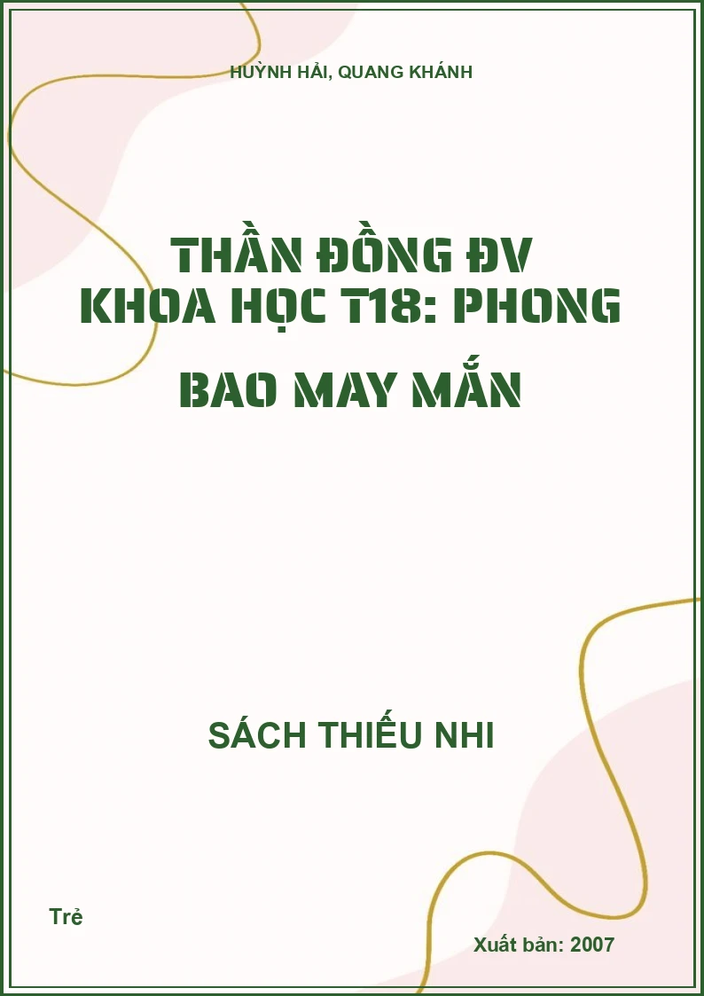 Thần đồng ĐV Khoa học T18: Phong bao may mắn