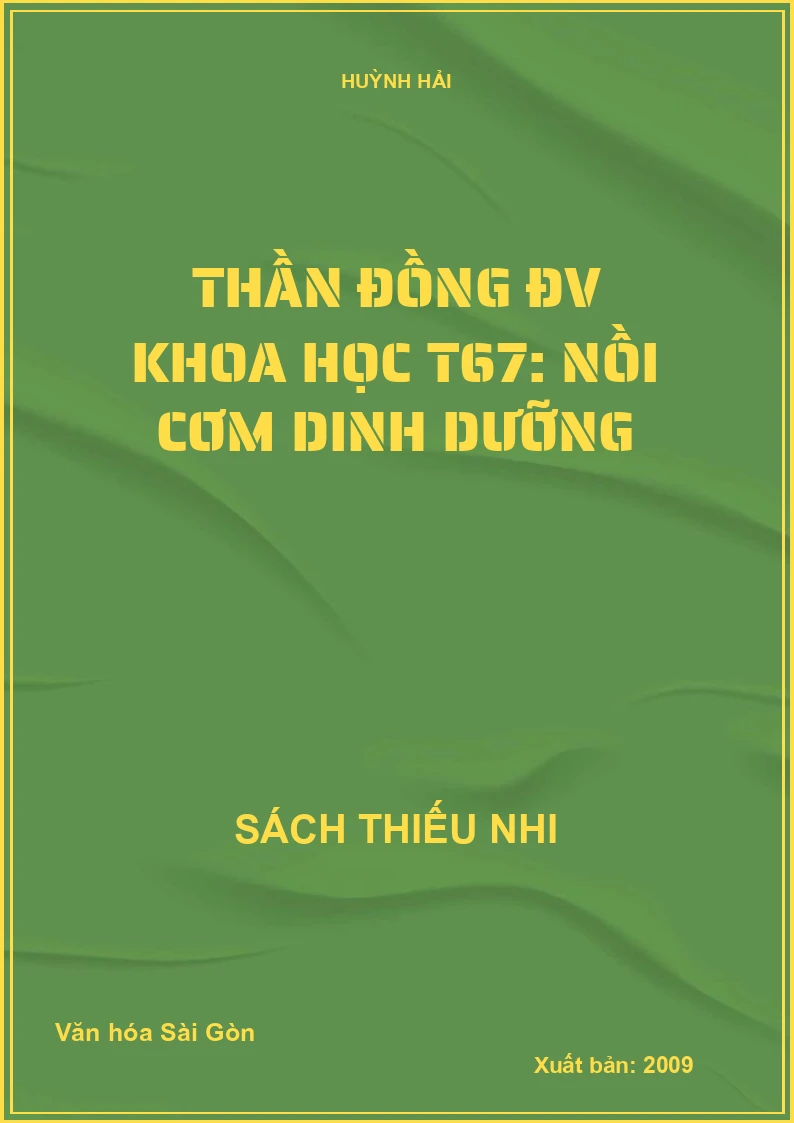 Thần đồng ĐV Khoa học T67: Nồi cơm dinh dưỡng