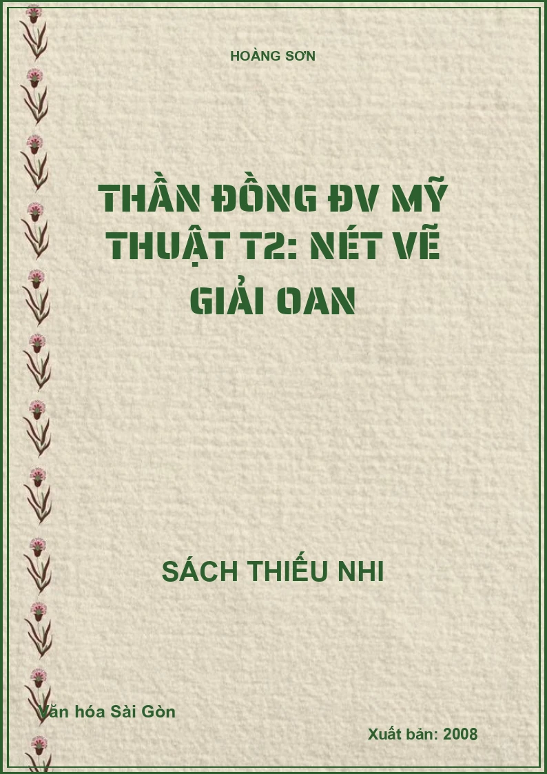 Thần đồng ĐV Mỹ thuật T2: Nét vẽ giải oan