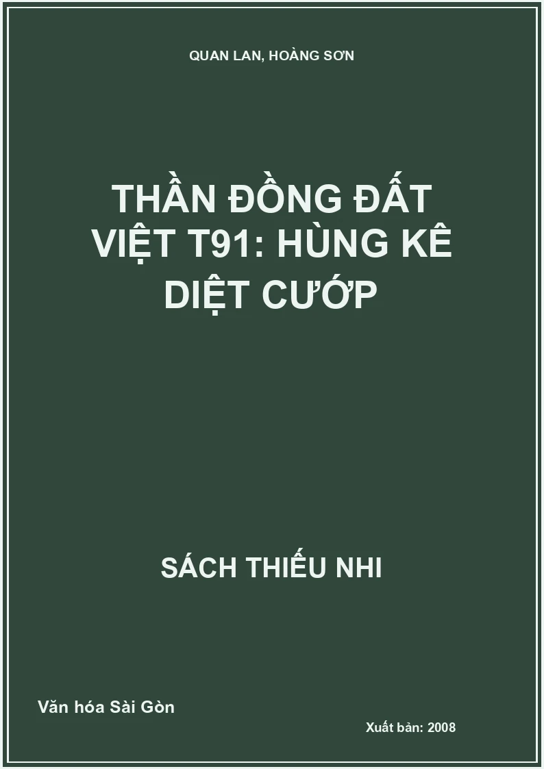 Thần đồng đất việt T91: Hùng kê diệt cướp
