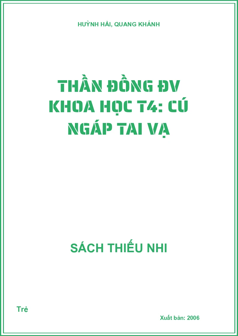 Thần đồng ĐV Khoa học T4: Cú ngáp tai vạ