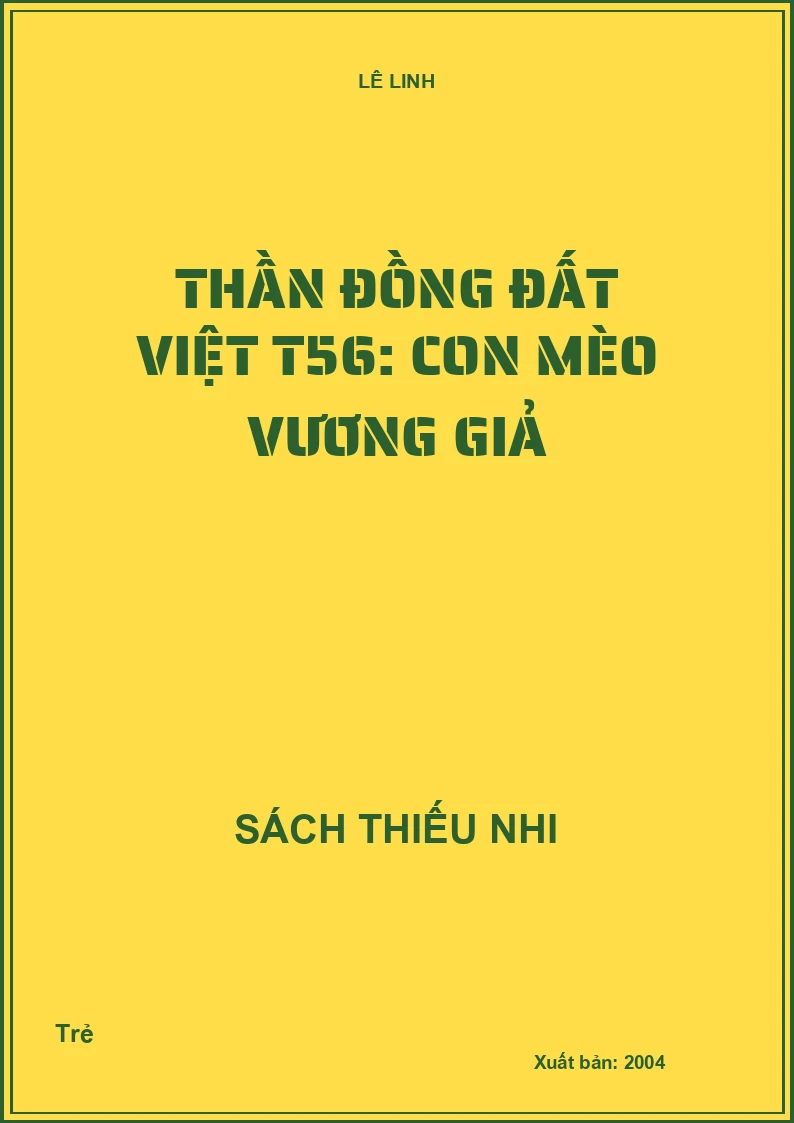 Thần đồng đất việt T56: Con mèo vương giả
