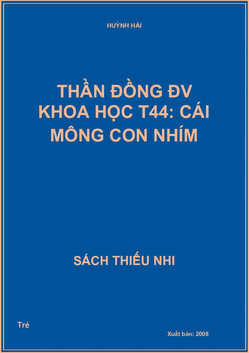 Thần đồng ĐV Khoa học T44: Cái mông con nhím