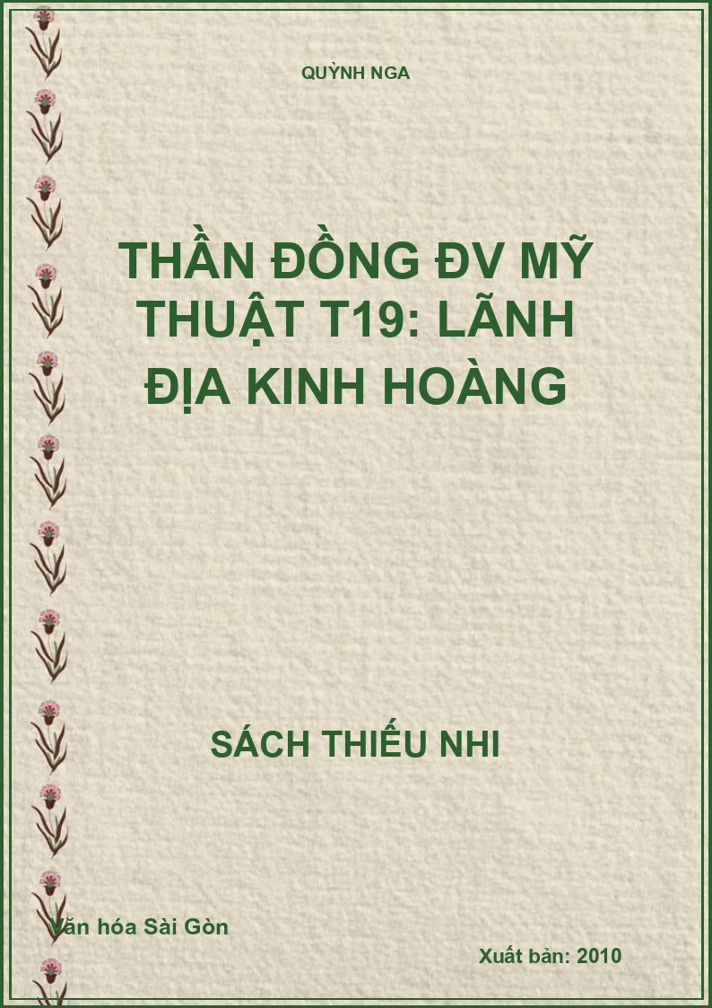 Thần đồng ĐV Mỹ thuật T19: Lãnh địa kinh hoàng