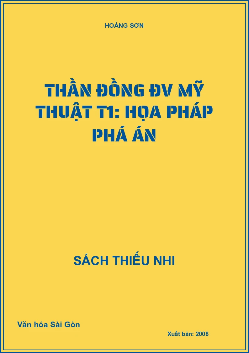 Thần đồng ĐV Mỹ thuật T1: Họa pháp phá án