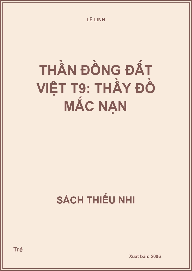 Thần đồng đất việt T9: Thầy đồ mắc nạn