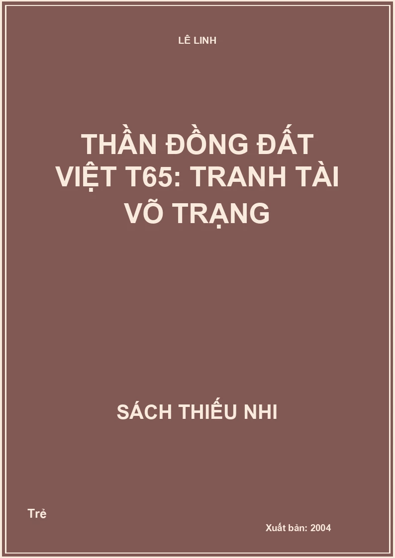 Thần đồng đất việt T65: Tranh tài võ Trạng
