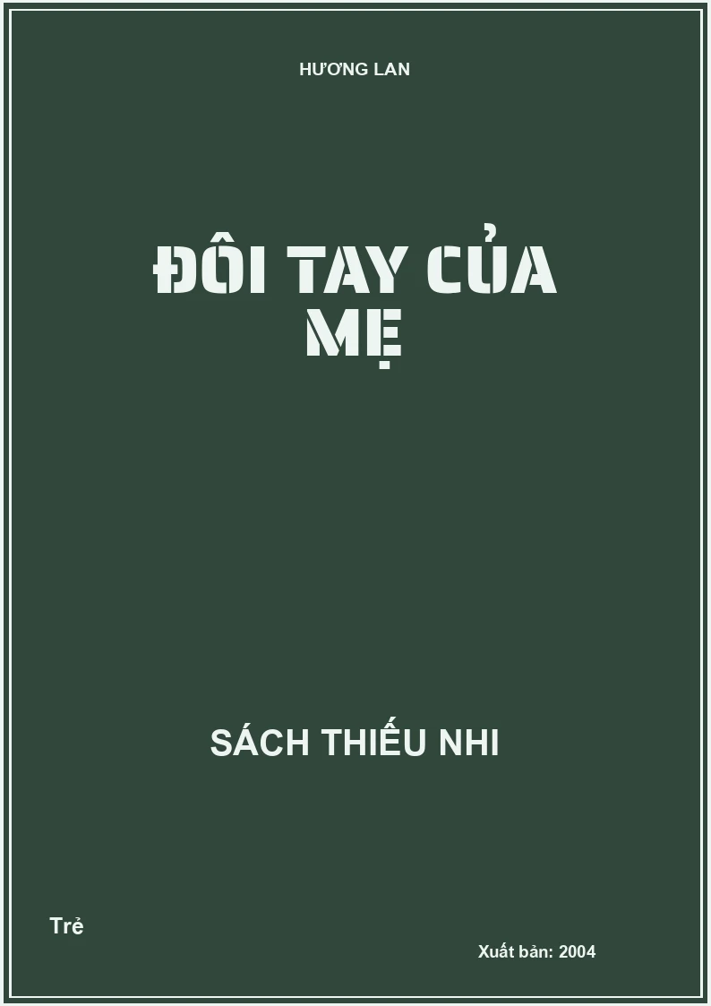 Đôi tay của mẹ