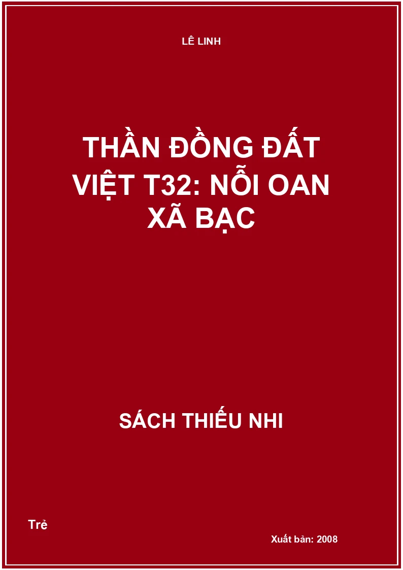 Thần đồng đất việt T32: Nỗi oan Xã Bạc