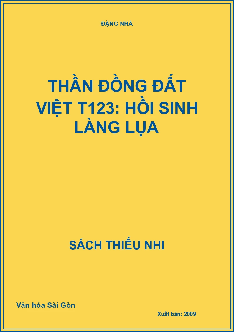 Thần đồng đất việt T123: Hồi sinh làng lụa