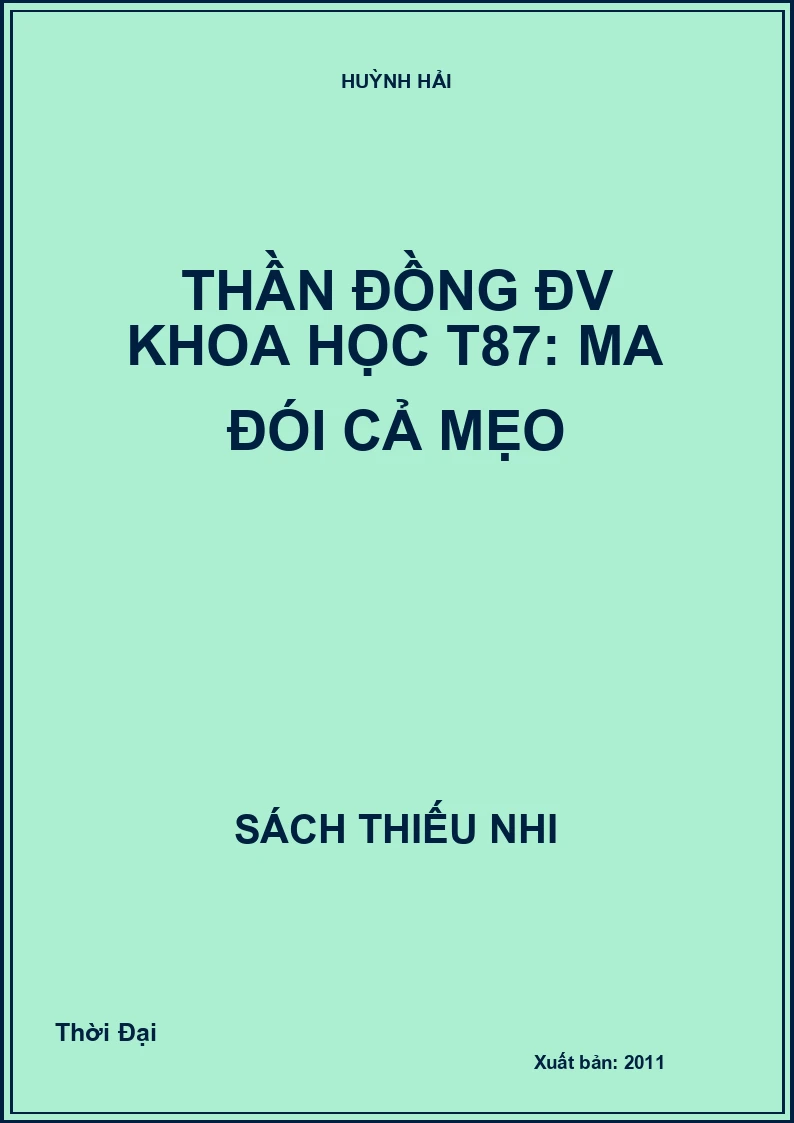 Thần đồng ĐV Khoa học T87: Ma đói cả mẹo