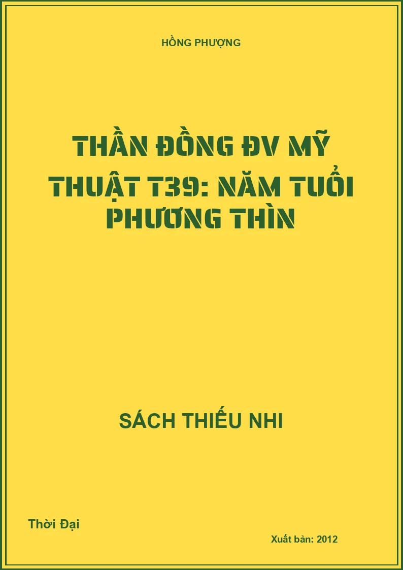 Thần đồng ĐV Mỹ thuật T39: Năm tuổi phương Thìn