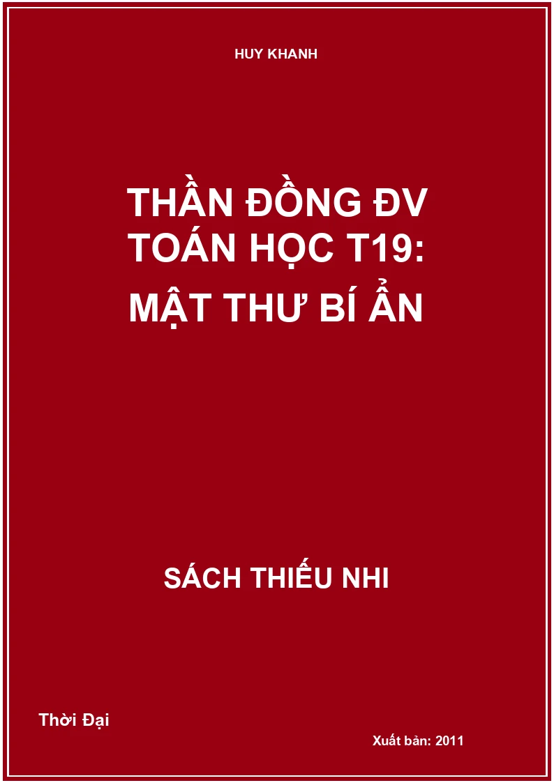 Thần đồng ĐV Toán học T19: Mật thư bí ẩn