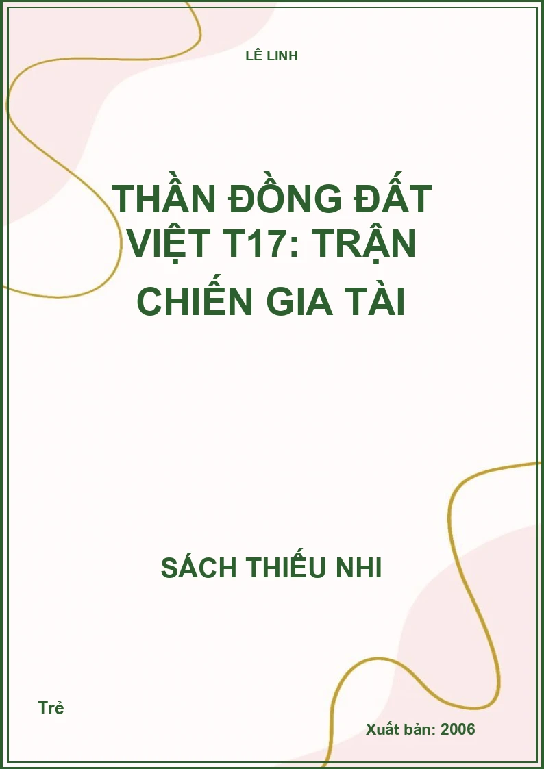 Thần đồng đất việt T17: Trận chiến gia tài