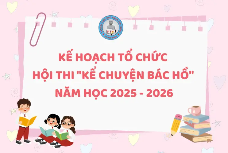 Kế hoạch tổ chức hội thi "Kể chuyện Bác Hồ" năm học 2025 - 2026