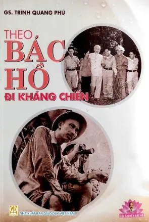 Theo Bác Hồ Đi Kháng Chiến