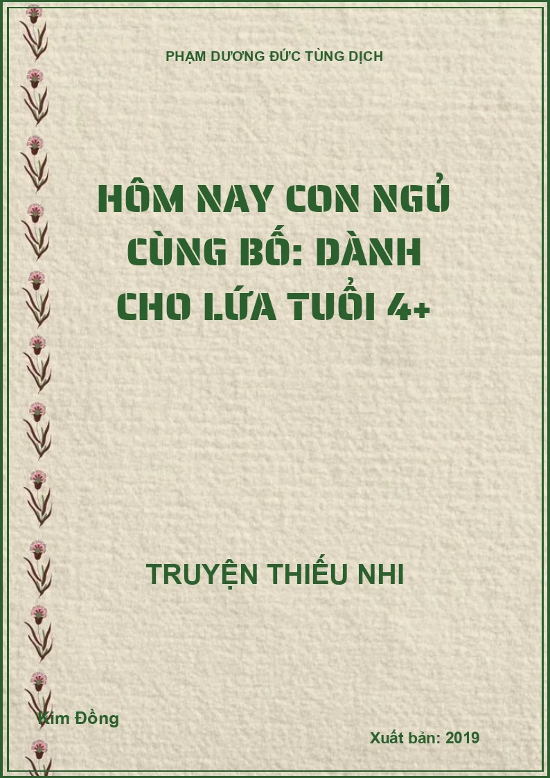 Hôm nay con ngủ cùng bố: Dành cho lứa tuổi 4+