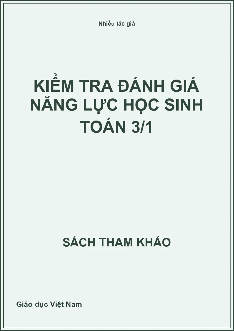 Kiểm tra đánh giá năng lực học sinh Toán 3/1