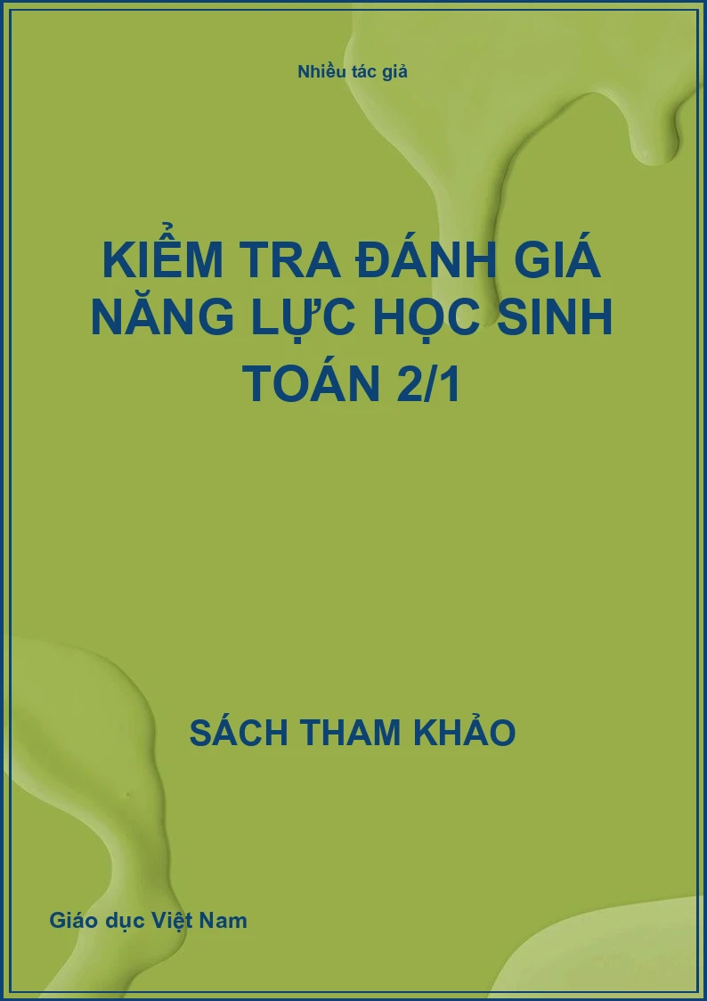 Kiểm tra đánh giá năng lực học sinh Toán 2/1