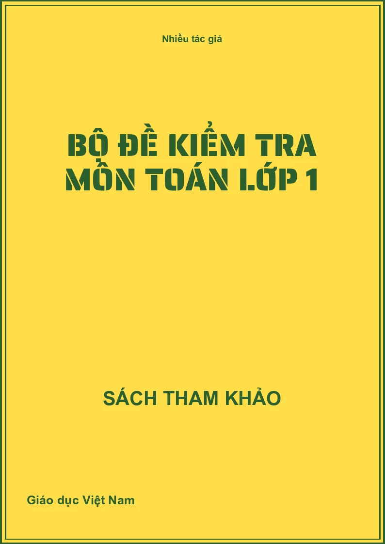 Bộ đề kiểm tra môn toán lớp 1