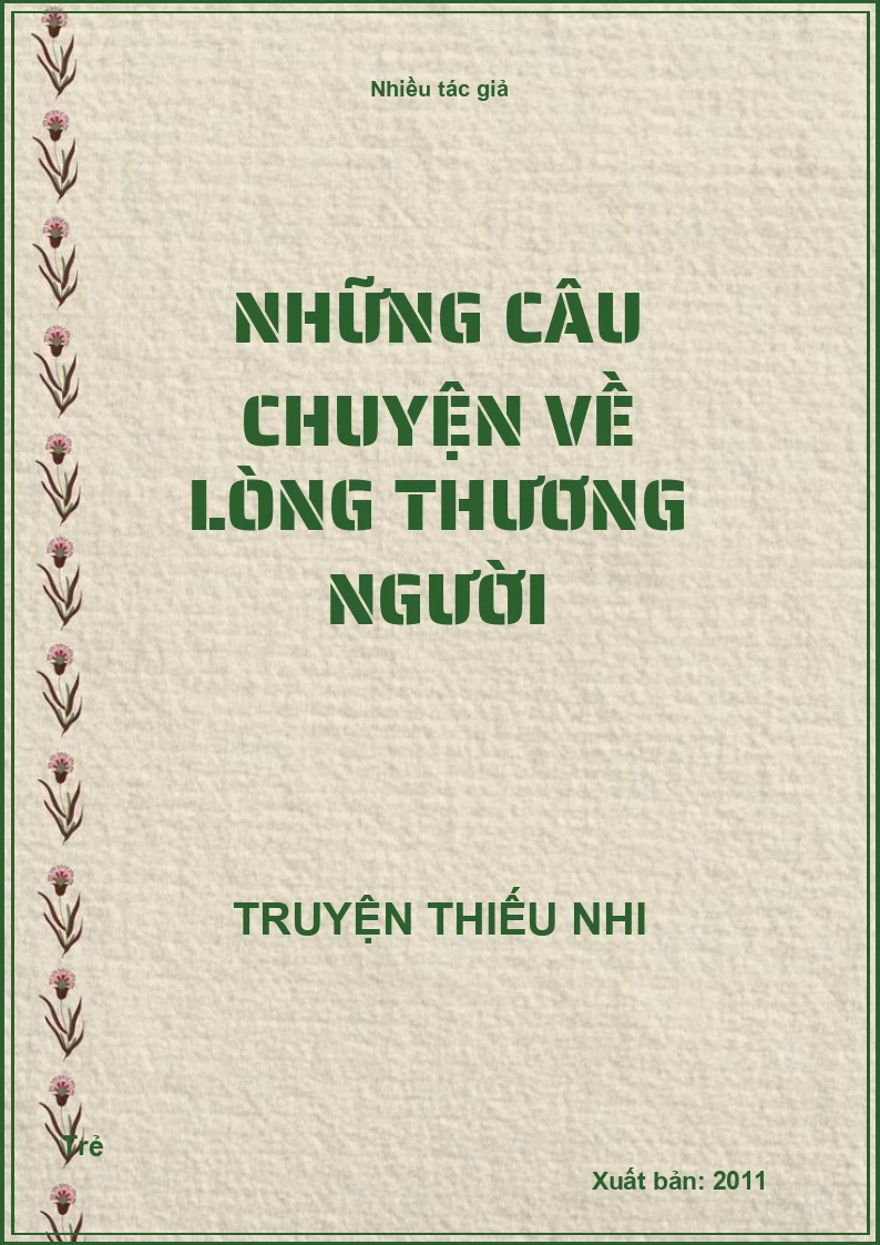 Những câu chuyện về lòng thương người