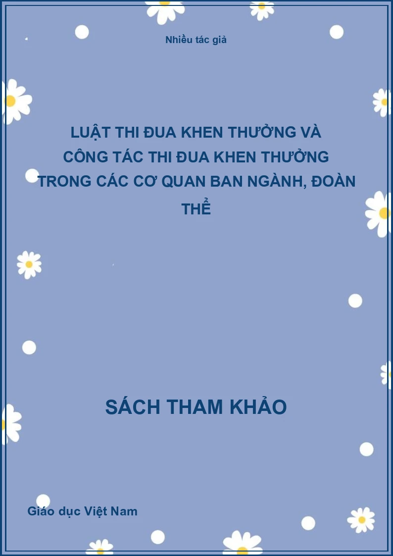 Luật thi đua khen thưởng và công tác thi đua khen thưởng trong các cơ quan ban ngành, đoàn thể