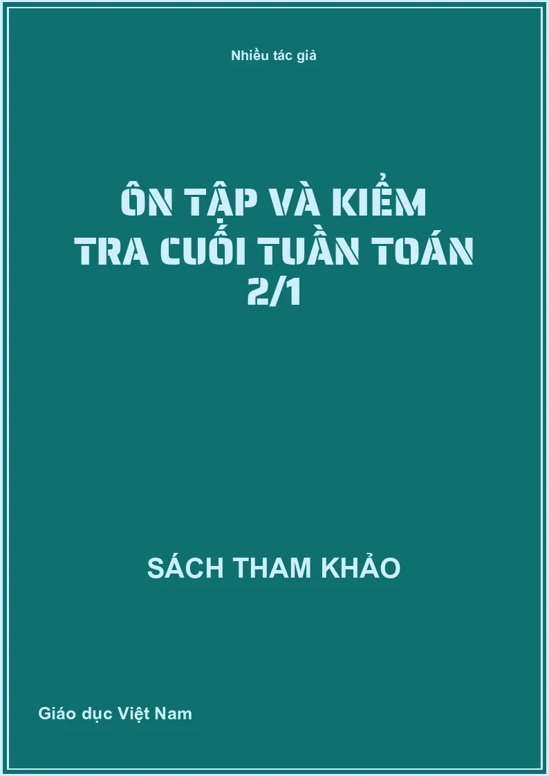 Ôn tập và kiểm tra cuối tuần toán 2/1