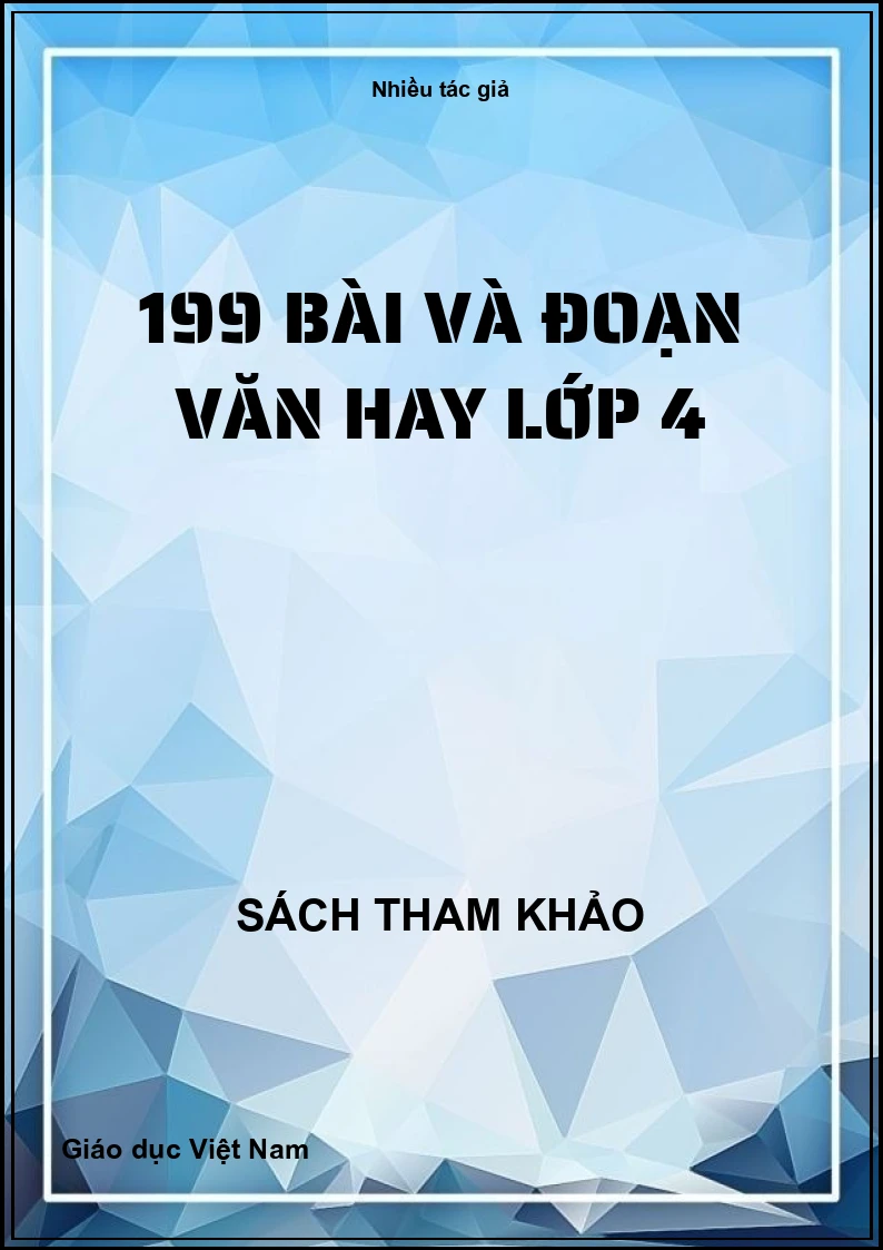 199 bài và đoạn văn hay lớp 4