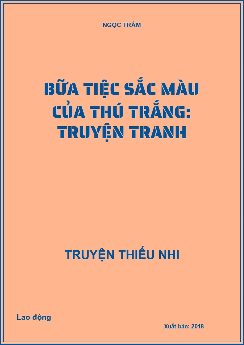 Bữa tiệc sắc màu của thú trắng: Truyện tranh