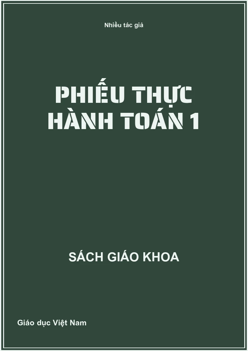 Phiếu thực hành Toán 1