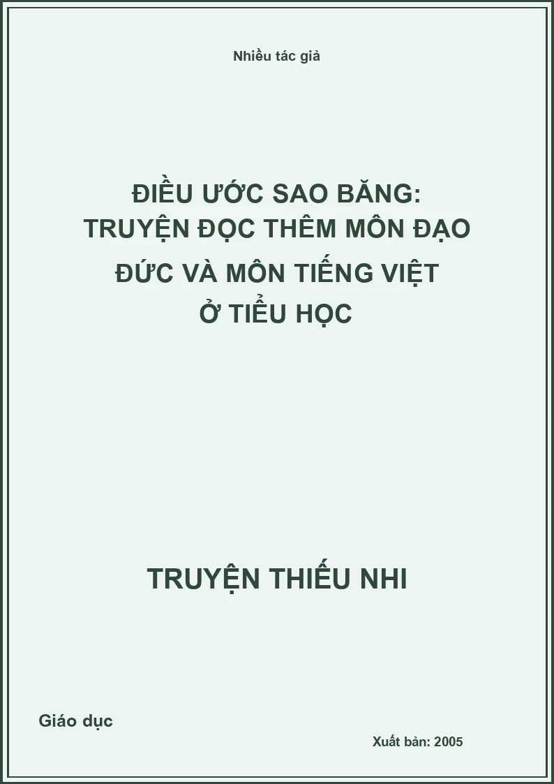 Điều ước sao băng: Truyện đọc thêm môn đạo đức và môn tiếng việt ở tiểu học