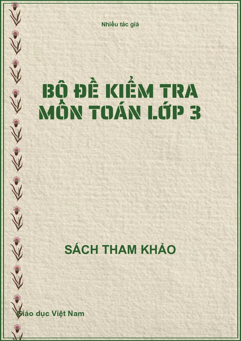 Bộ đề kiểm tra môn Toán lớp 3
