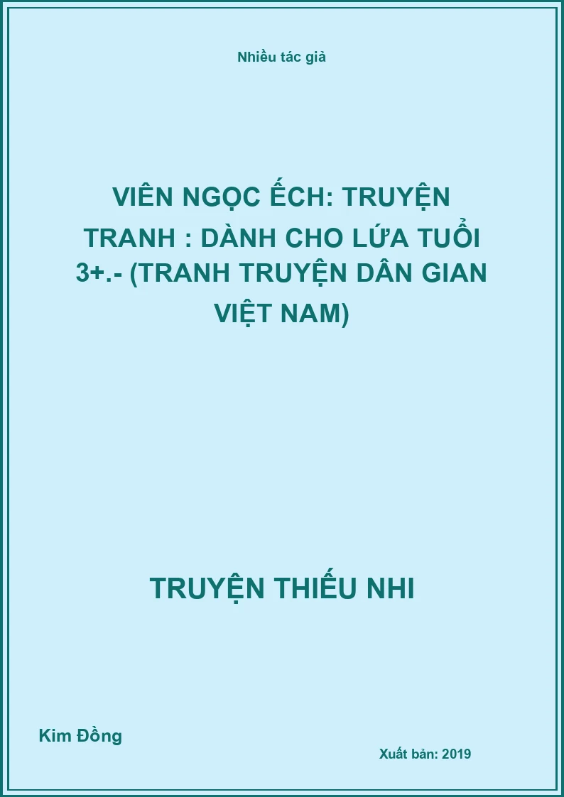Viên ngọc ếch: Truyện tranh : Dành cho lứa tuổi 3+.- (Tranh truyện dân gian Việt Nam)