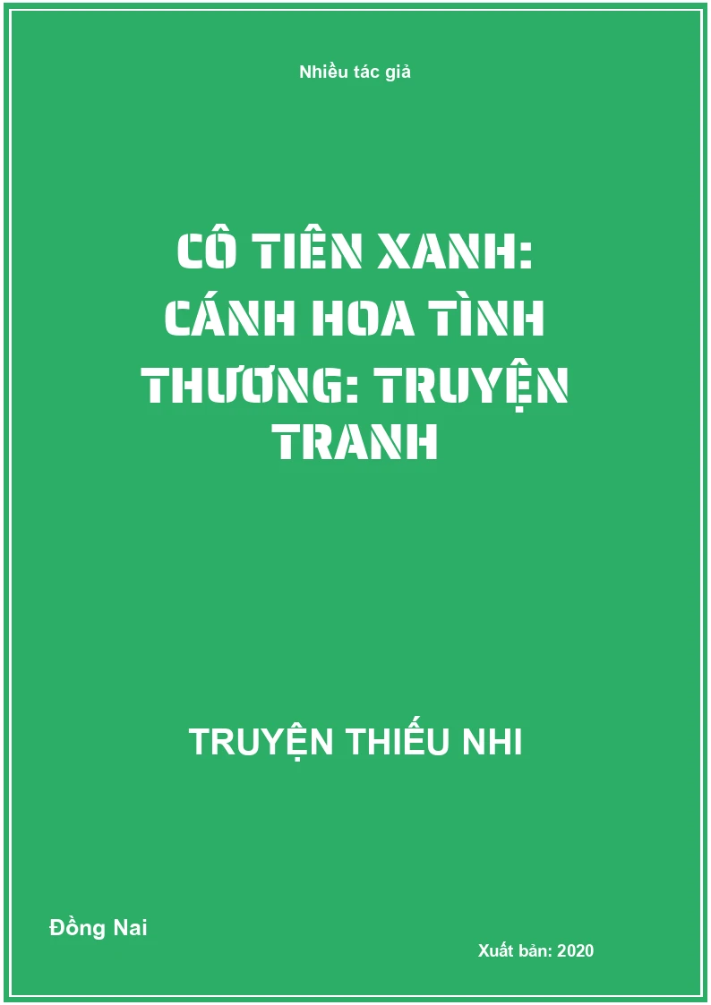 Cô tiên xanh: Cánh hoa tình thương: Truyện tranh