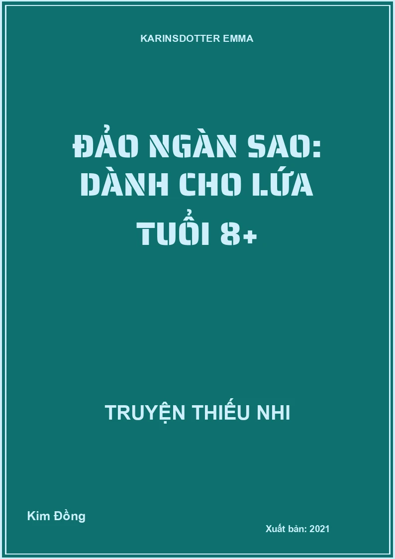 Đảo ngàn sao: Dành cho lứa tuổi 8+