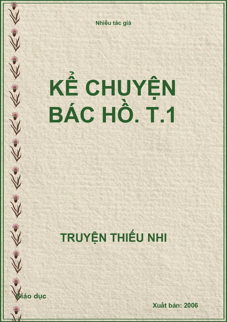 Kể chuyện Bác Hồ. T.1