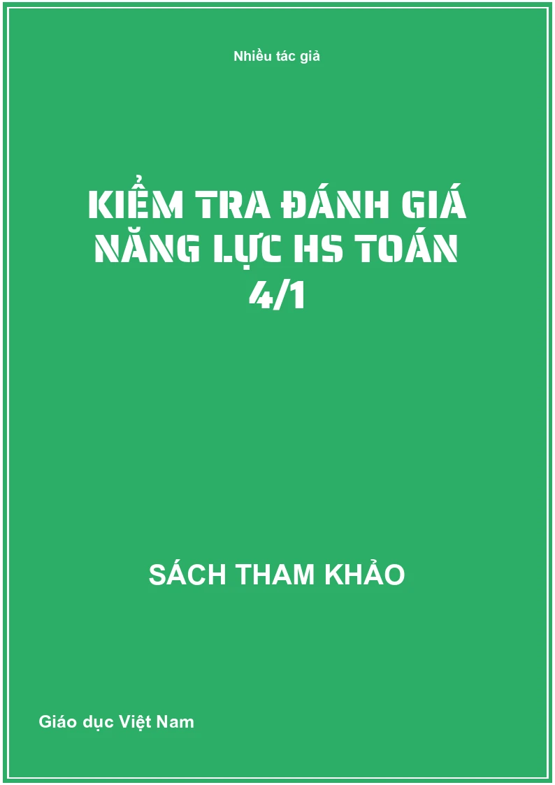 Kiểm tra đánh giá năng lực HS Toán 4/1