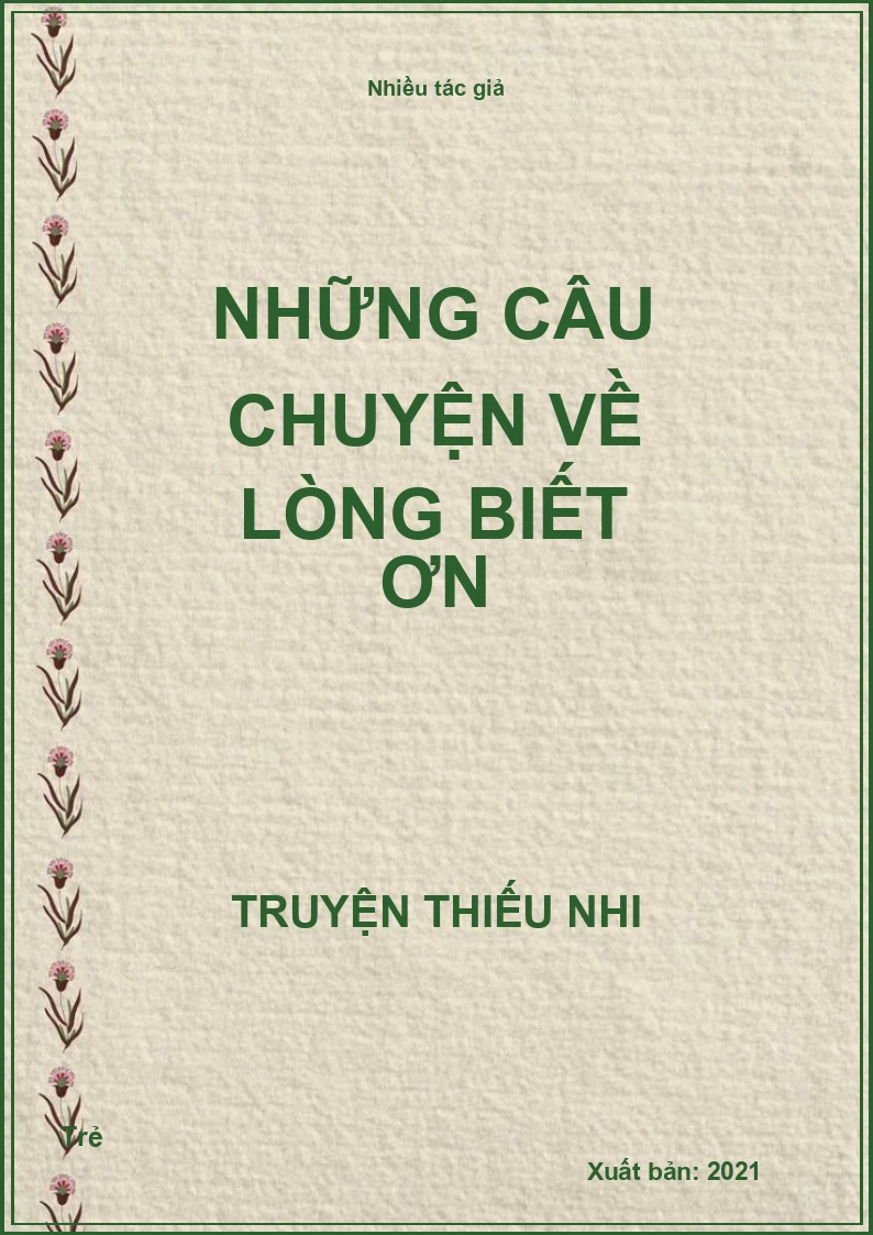 Những câu chuyện về lòng biết ơn