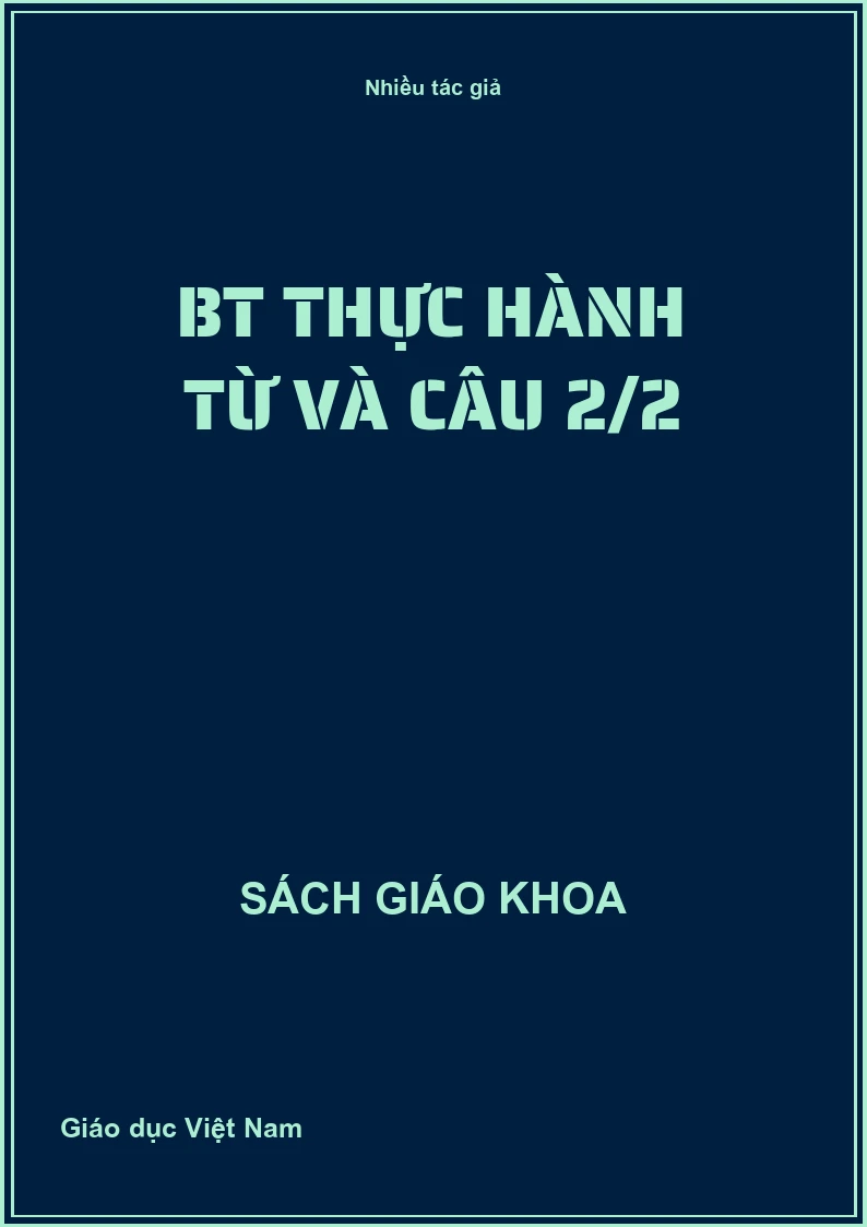 BT thực hành từ và câu 2/2