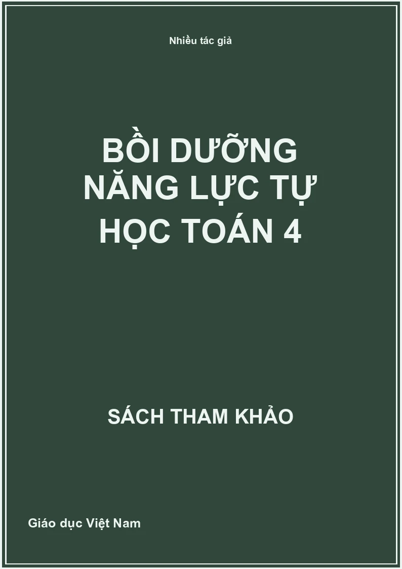 Bồi dưỡng năng lực tự học Toán 4