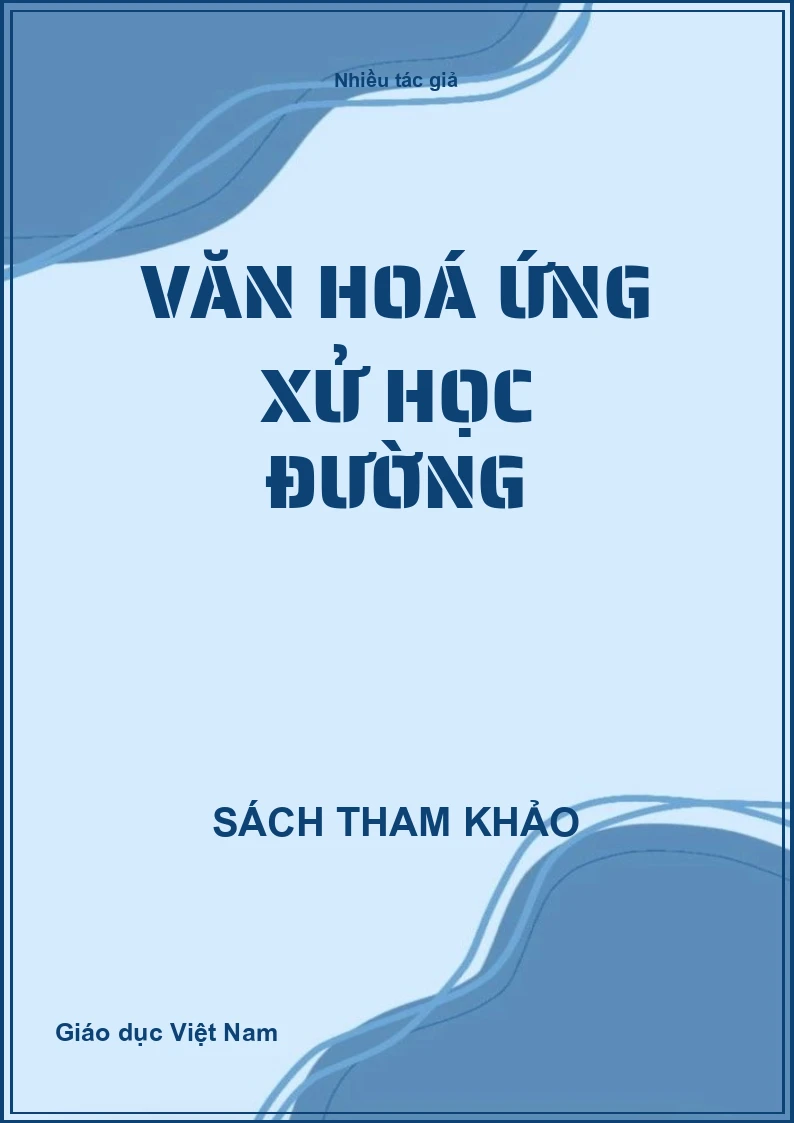 Văn hoá ứng xử học đường