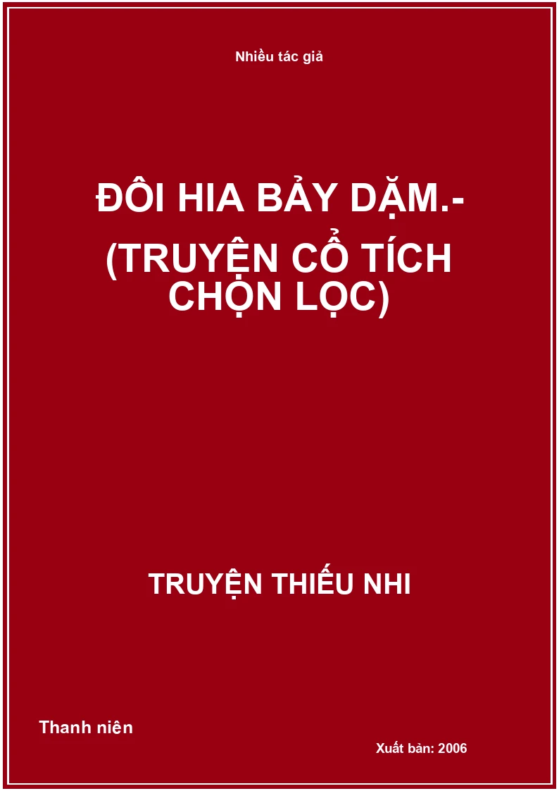 Đôi hia bảy dặm.- (Truyện cổ tích chọn lọc)